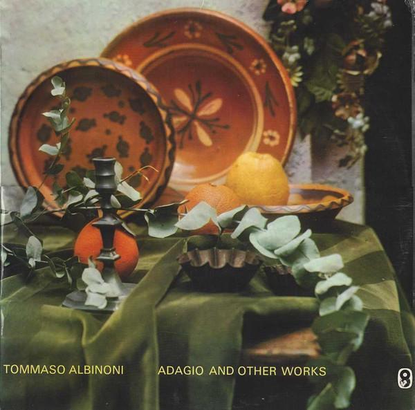 Tomaso Albinoni, Maurice André, Kammerorchester Des Saarländischen Rundfunks, Saarbrücken, Jacques Chambon, Karl Ristenpart, Georg Friedrich Hendel - Adagio And Other Works