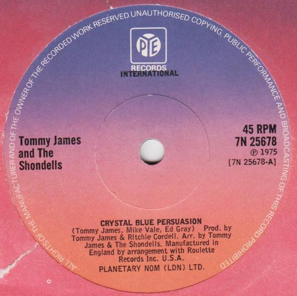 Tommy James & The Shondells - Crystal Blue Persuasion / Crimson And Clover