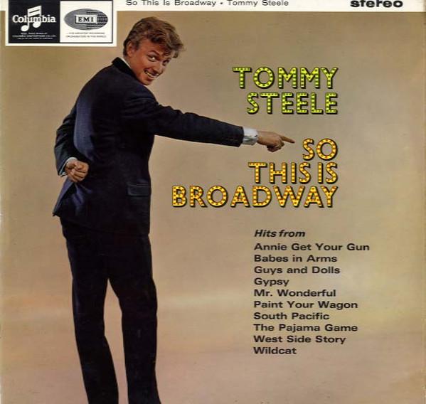 Tommy Steele, Geoff Love & His Orchestra - So This Is Broadway