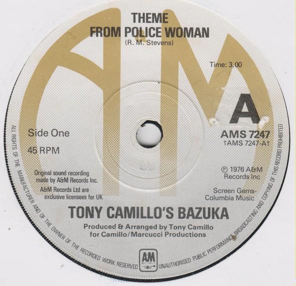 Tony Camillo's Bazuka - Theme From Police Woman / Walkin' Tall
