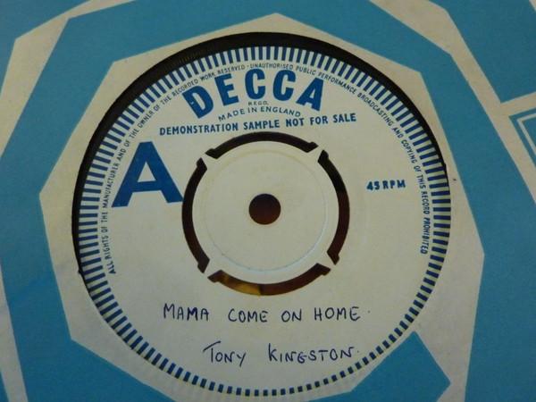 Tony Kingston - Mama Come On Home