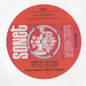 Tony Rees, The Cottagers - Viva El Fulham (Based On Y Viva Espana)
