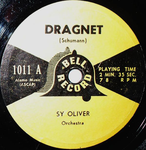 Tony Russo (2), Sy Oliver And His Orchestra - Dragnet / My Love, My Love