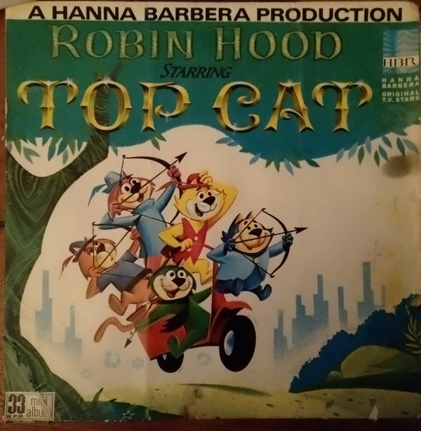 Top Cat (11) - Top Cat In Robin Hood Starring Top Cat