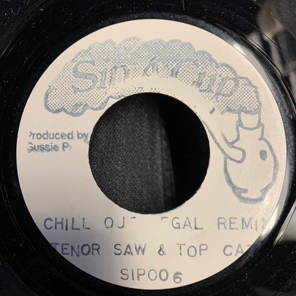 Top Cat, Tenor Saw - Chill Out Gal Remix