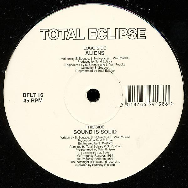 Total Eclipse - Aliens / Sound Is Solid