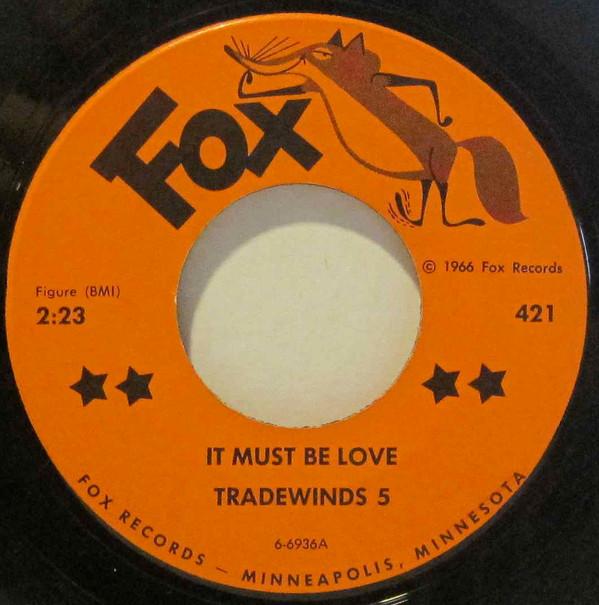 Tradewinds 5 - It Must Be Love