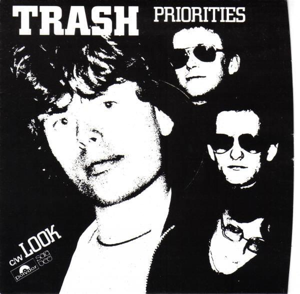 Trash (13) - Priorities / Look