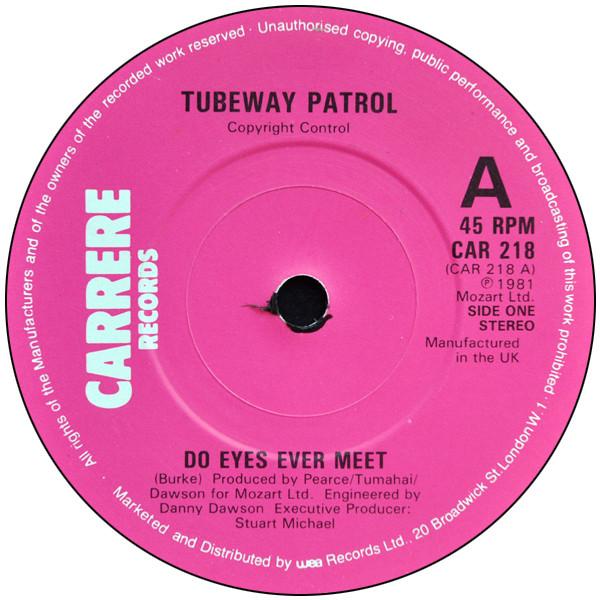 Tubeway Patrol - Do Eyes Ever Meet