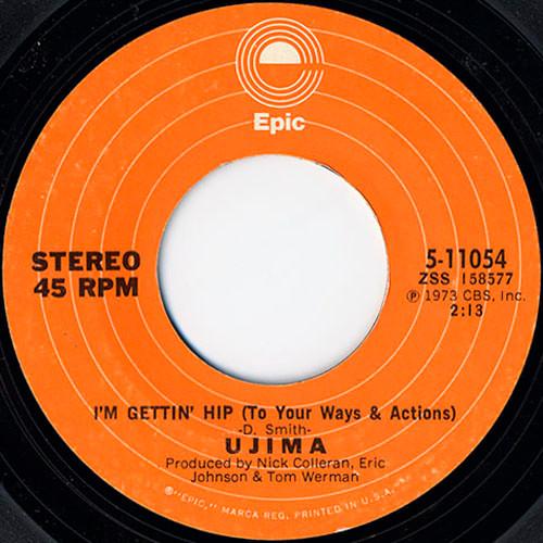 Ujima - I'm Gettin' Hip (To Your Ways & Actions)
