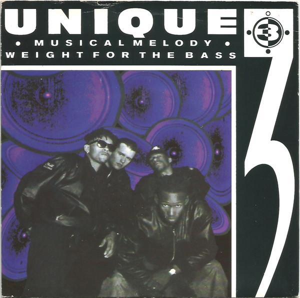 Unique 3 - Musical Melody / Weight For The Bass