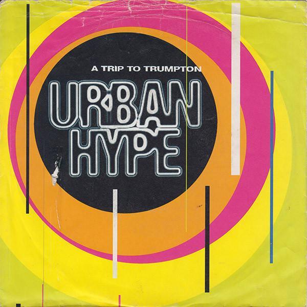 Urban Hype - A Trip To Trumpton