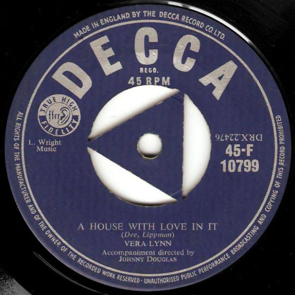 Vera Lynn - A House With Love In It