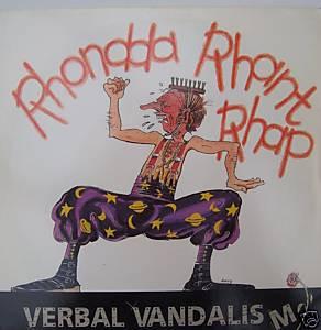 Verbal Vandalism - Rhondda Rhant Rhap