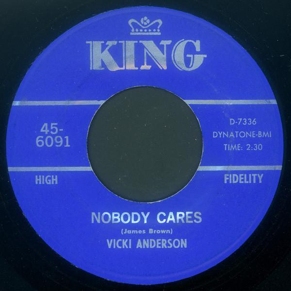 Vicki Anderson, James Brown - Nobody Cares / Think