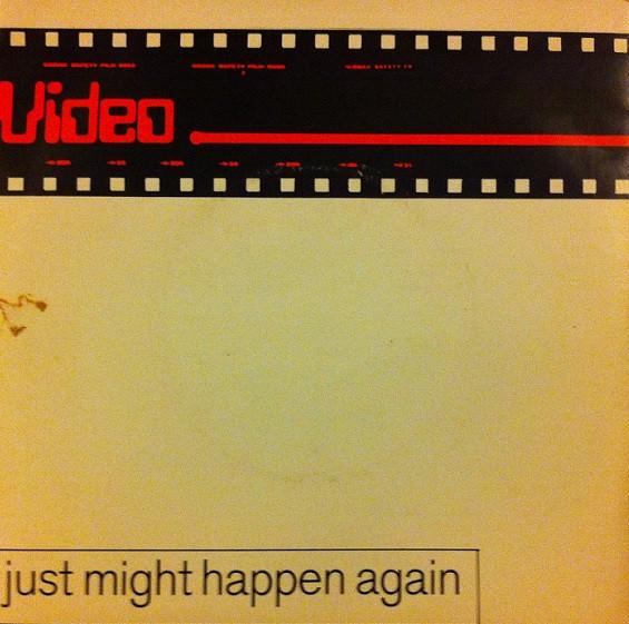 Video (10) - Just Might Happen Again