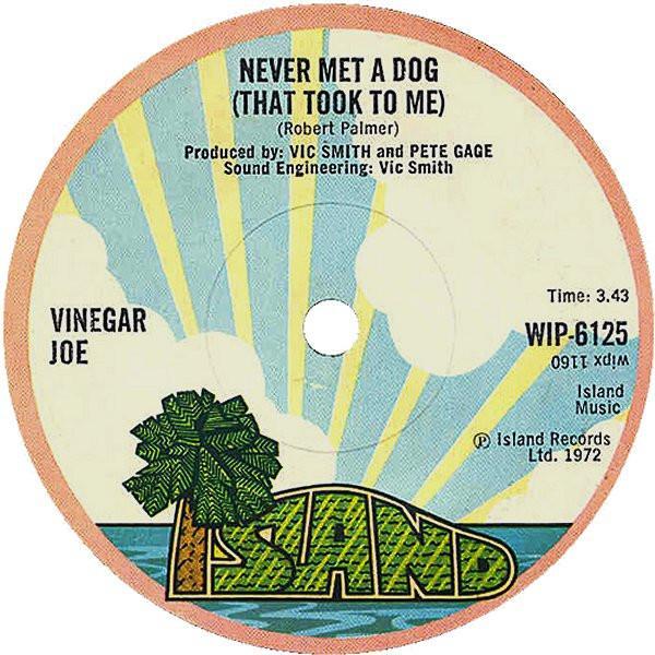 Vinegar Joe - Never Met A Dog (That Took To Me)