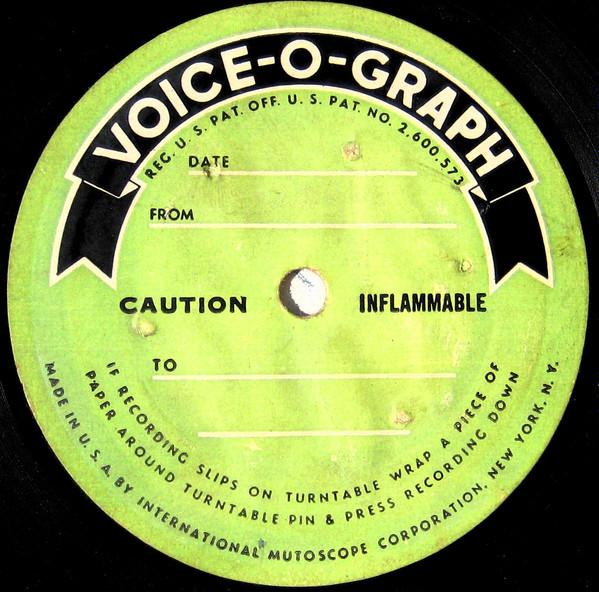  - Voice-O-Graph Recording