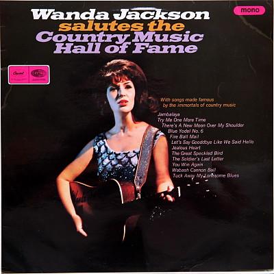Wanda Jackson - Wanda Jackson Salutes The Country Music Hall Of Fame