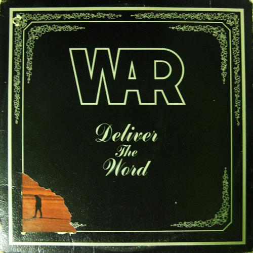 War - Deliver The Word