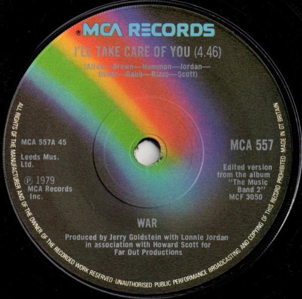 War - I'll Take Care Of You / The World Is A Ghetto