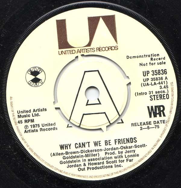 War - Why Can't We Be Friends?