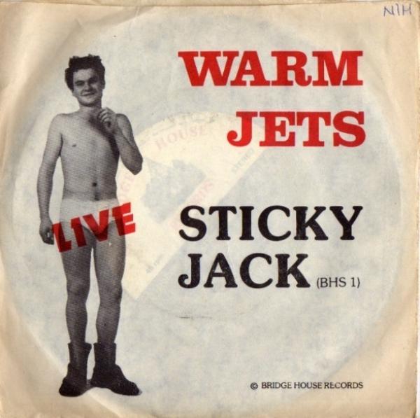 Warm Jets (2) - Sticky Jack