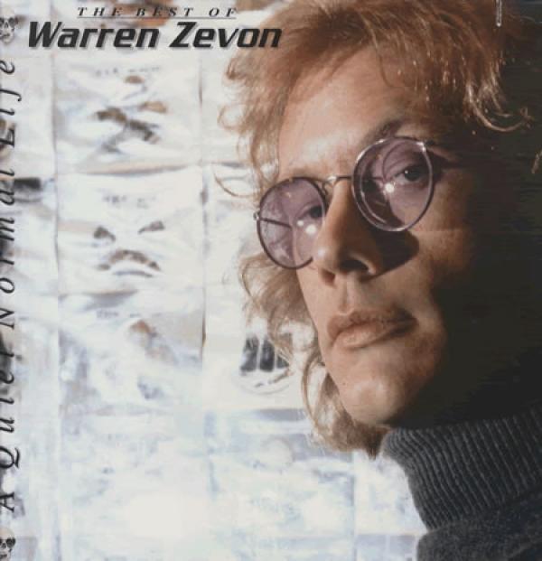 Warren Zevon - A Quiet Normal Life: The Best Of Warren Zevon