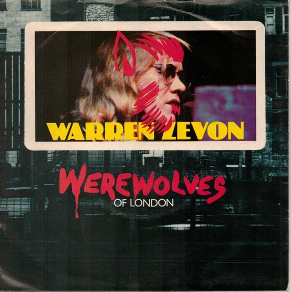 Warren Zevon - Werewolves Of London