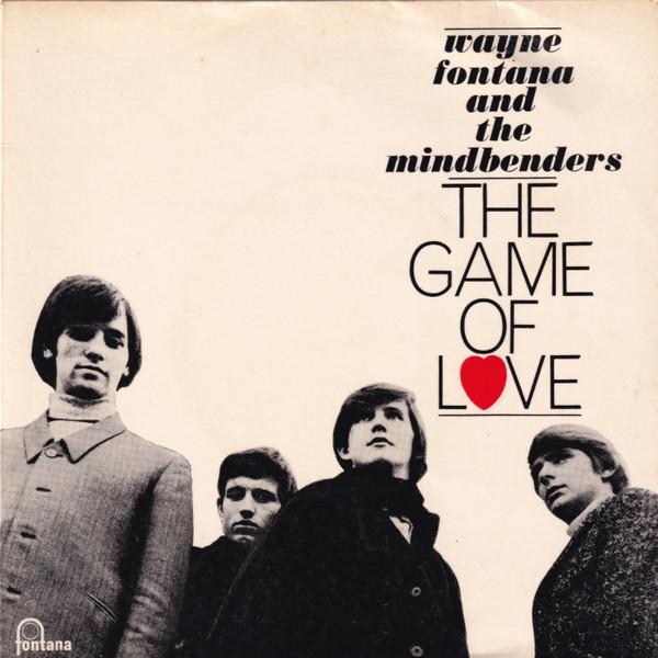 Wayne Fontana & The Mindbenders - Game Of Love
