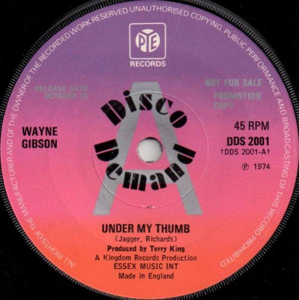 Wayne Gibson - Under My Thumb