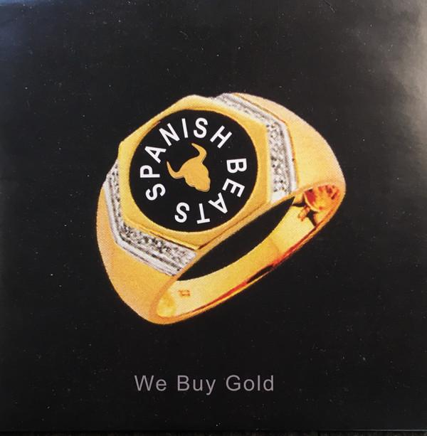 We Buy Gold - Spanish Beats