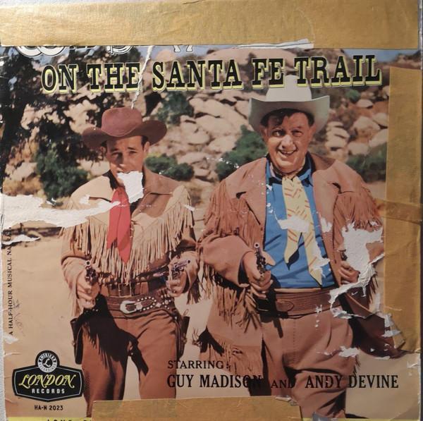 Wild Bill Hickok And Jingles - Wild Bill Hickok And Jingles On The Santa Fe Trail