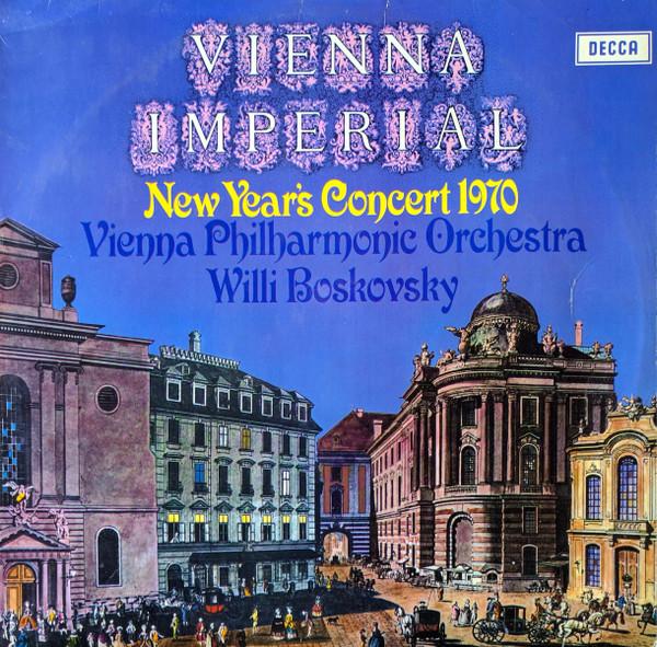 Willi Boskovsky, Wiener Philharmoniker - Vienna Imperial (New Year's Concert 1970)