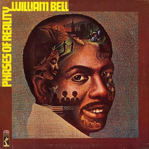 William Bell - Phases Of Reality