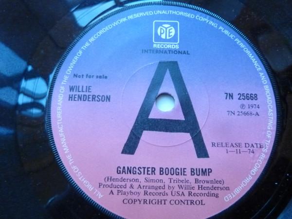 Willie Henderson - Gangster Boogie Bump / Let's Merengue