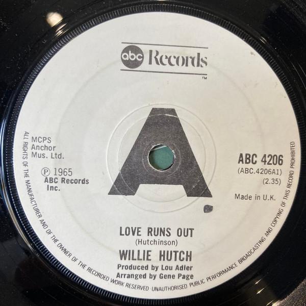 Willie Hutch, Bobby Hutton - Love Runs Out / Lend A Hand
