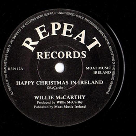 Willie McCarthy - Happy Christmas In Ireland