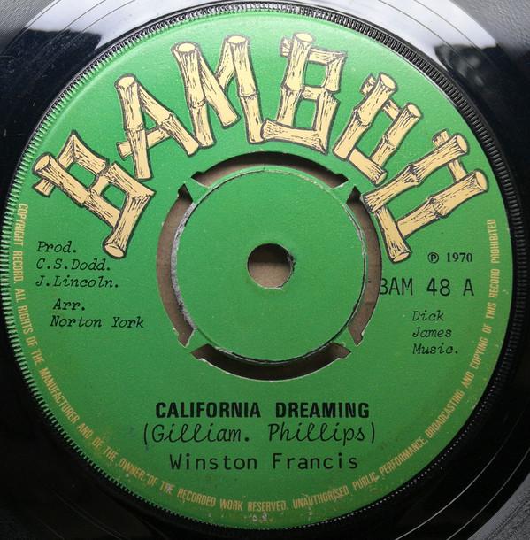 Winston Francis, Jackie Mittoo, Sound Dimension - California Dreaming / Soul Stew