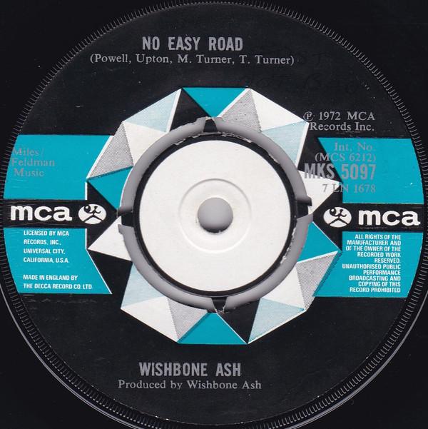 Wishbone Ash - No Easy Road / Blowin' Free