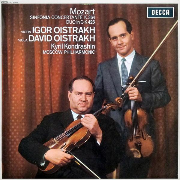 Wolfgang Amadeus Mozart, Igor Oistrach, David Oistrach, Kiril Kondrashin, Moscow Philharmonic Orchestra - Sinfonia Concertante K.364 / Duo In G K.423