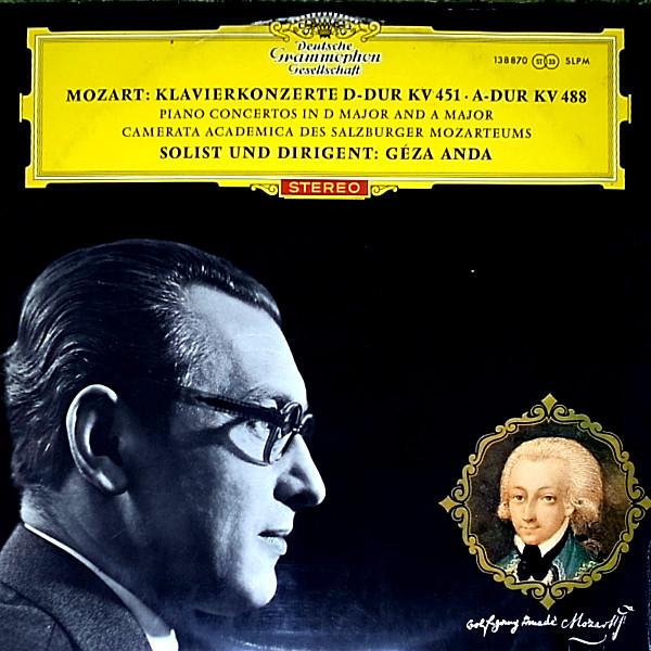 Wolfgang Amadeus Mozart, Camerata Academica Salzburg, Géza Anda - Klavierkonzerte D-Dur KV 451 • A Dur KV 488 = Piano Concertos In D Major And A Major