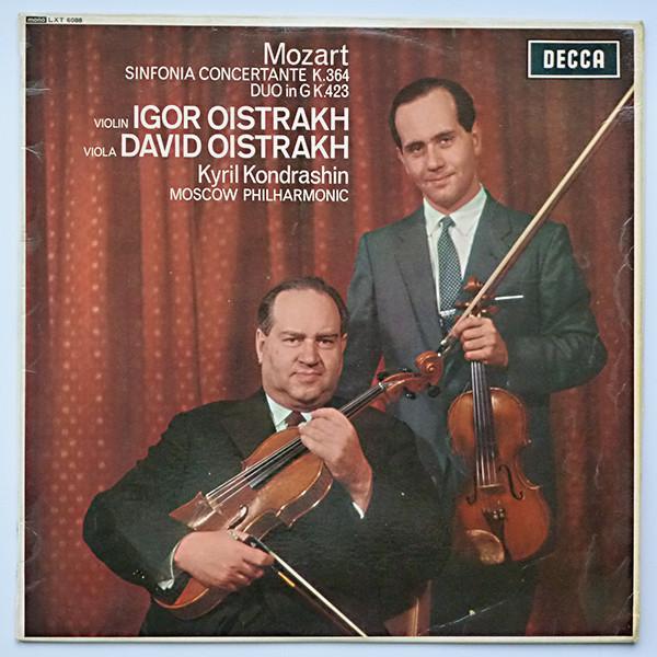Wolfgang Amadeus Mozart, Kiril Kondrashin, Igor Oistrach, David Oistrach, Moscow Philharmonic Orchestra - Sinfonia Concertante  For Violin And  Viola,K 364