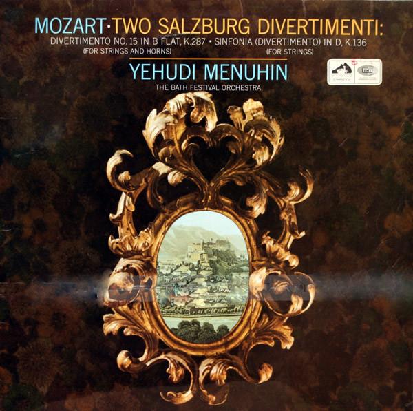 Wolfgang Amadeus Mozart, Yehudi Menuhin - Two Salzburg Divertimenti