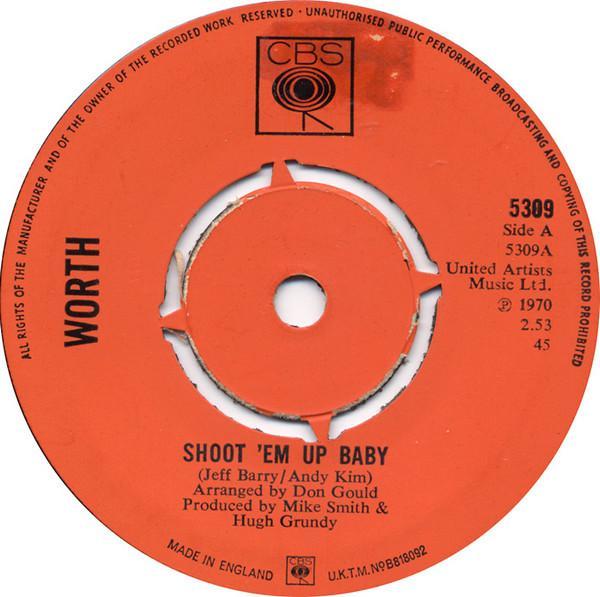 Worth (2) - Shoot Em Up Baby
