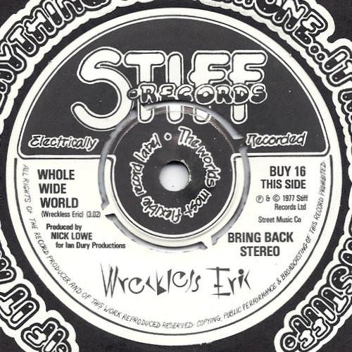 Wreckless Eric - Whole Wide World
