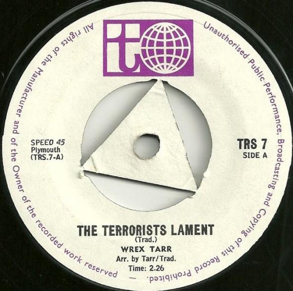 Wrex Tarr - The Terrorists Lament / Yeno Lo Golf