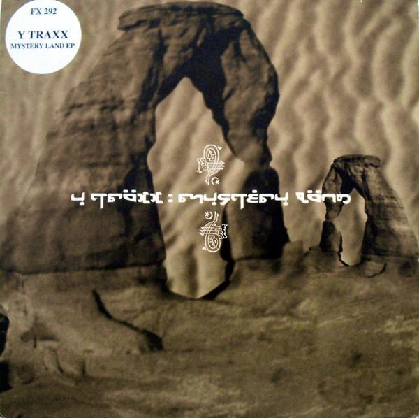 Y Traxx - Mystery Land EP
