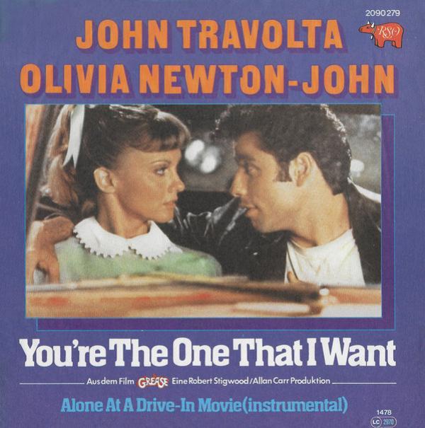  - You're The One That I Want